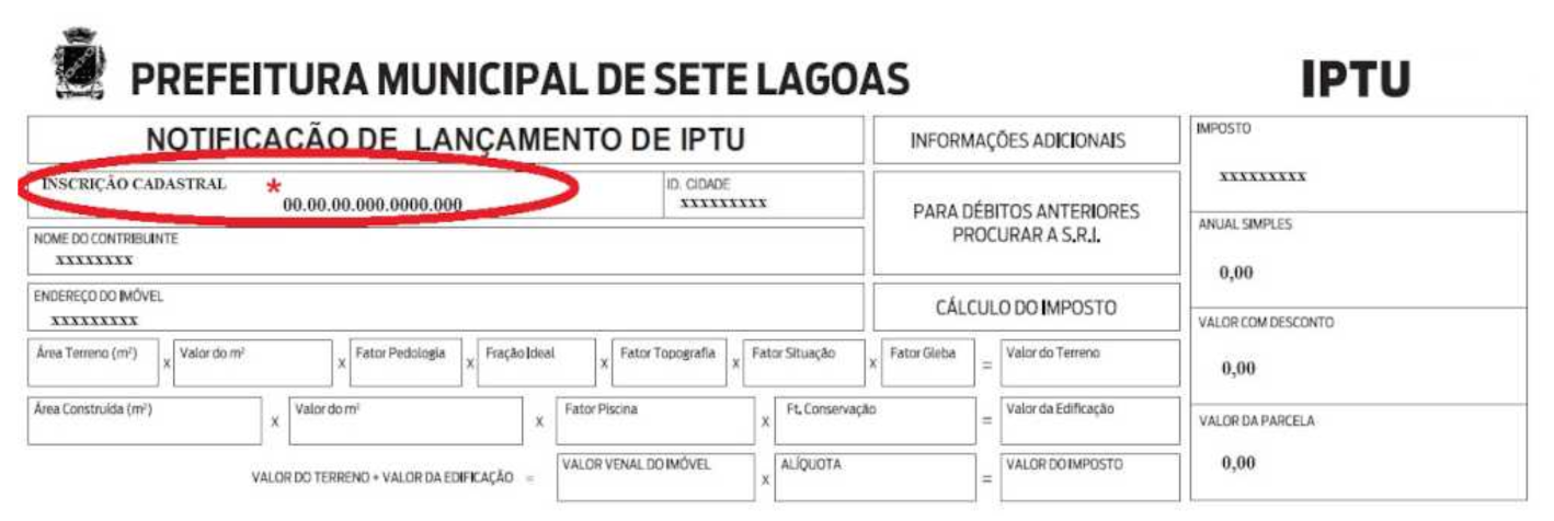Inscrição Cadastral Indicada no carnê do IPTU de Sete Lagoas